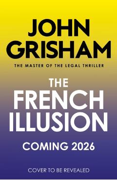 French Illusion - John Grisham