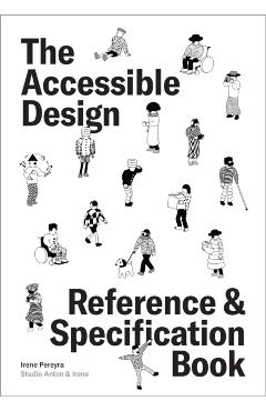 Coperta cărții 'Accessible Design Reference and Specification Book - Irene Pereyra'