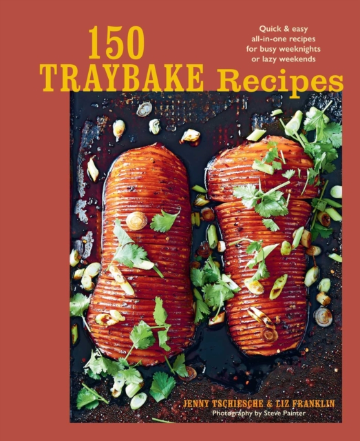Coperta cărții '150 Traybake Recipes - Jenny|franklin Tschiesche'