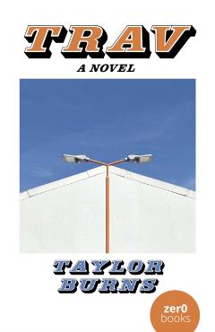 Trav - Taylor Burns