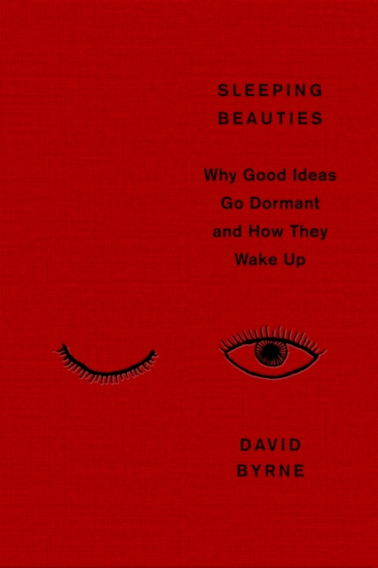 Coperta cărții 'Sleeping Beauties - David Byrne'