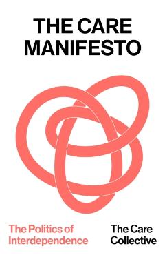 Coperta cărții 'Care Manifesto - The Care Collective'