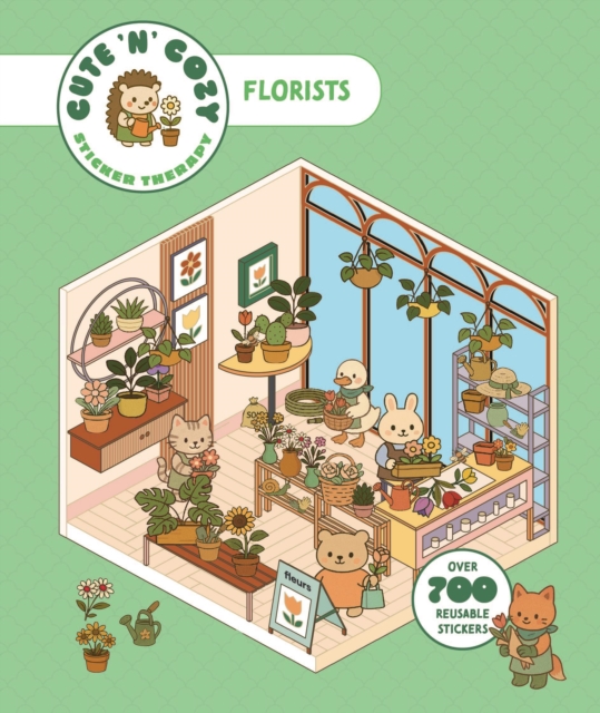 Coperta cărții 'Cute 'n' Cozy Sticker Therapy: Flower Shops -'