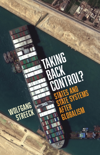 Coperta cărții 'Taking Back Control? - Wolfgang Streeck'