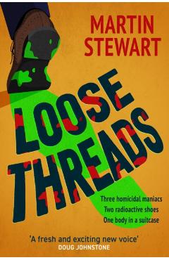 Loose Threads - Martin Stewart