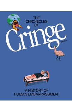 Chronicles of Cringe -