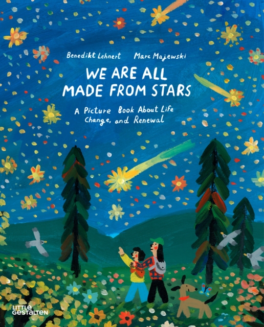 Coperta cărții 'We're All Made from Stars - Benedikt Lehnert'