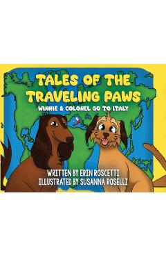 Coperta cărții 'Tales of the Traveling Paws - Erin Roscetti'