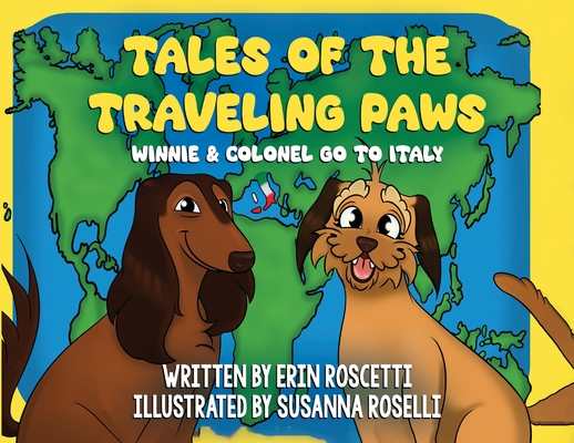 Coperta cărții 'Tales of the Traveling Paws - Erin Roscetti'