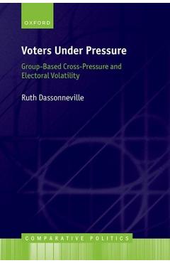Coperta cărții 'Voters Under Pressure: Group-Based Cross-Pressure and Electoral Volatility - Ruth Dassonneville'