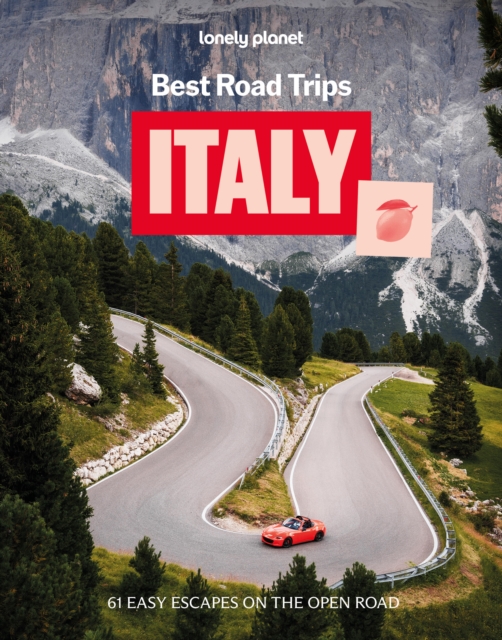 Coperta cărții 'Lonely Planet Best Road Trips Italy - Gregor Clark'
