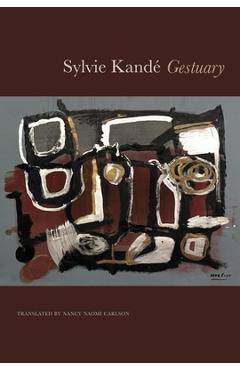 Coperta cărții 'Gestuary - Sylvie Kandé'