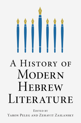 Coperta cărții 'A History of Modern Hebrew Literature - Yaron Peleg'