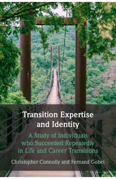 Coperta cărții 'Transition Expertise and Identity - Christopher Connolly'