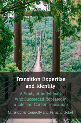 Coperta cărții 'Transition Expertise and Identity - Christopher Connolly'