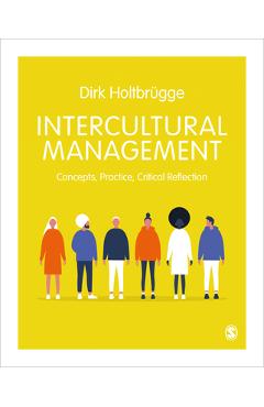 Coperta cărții 'Intercultural Management: Concepts, Practice, Critical Reflection - Dirk Holtbrugge'
