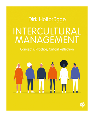 Coperta cărții 'Intercultural Management: Concepts, Practice, Critical Reflection - Dirk Holtbrugge'