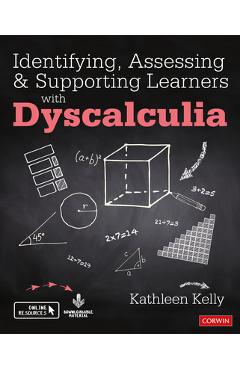 Coperta cărții 'Identifying, Assessing and Supporting Learners with Dyscalculia - Kathleen Kelly'