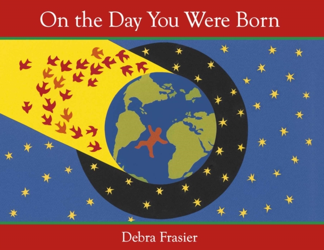 Coperta cărții 'On the Day You Were Born - Debra Frasier'