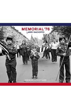 Coperta cărții 'Memorial '76 - Larry Racioppo'