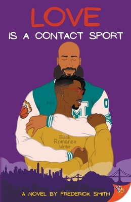 Coperta cărții 'Love Is a Contact Sport - Frederick Smith'