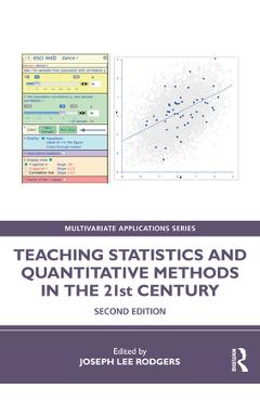 Coperta cărții 'Teaching Statistics and Quantitative Methods in the 21st Century - Joseph Lee Rodgers'