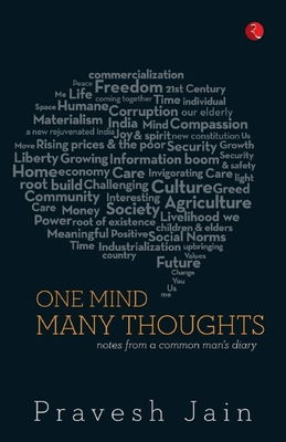 Coperta cărții 'One Mind, Many Thoughts: Notes from a Common Man's Diary - Pravesh Jain'