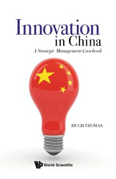 Coperta cărții 'Innovation in China: A Strategic Management Casebook -'