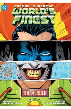 Coperta cărții 'Batman/Superman: World's Finest Vol. 9: The Merger - Mark Waid'