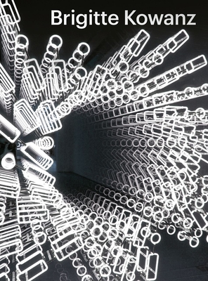 Coperta cărții 'Brigitte Kowanz: Light Is What We See - Ralph Gleis'