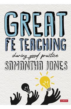 Coperta cărții 'Great Fe Teaching: Sharing Good Practice - Samantha Jones'