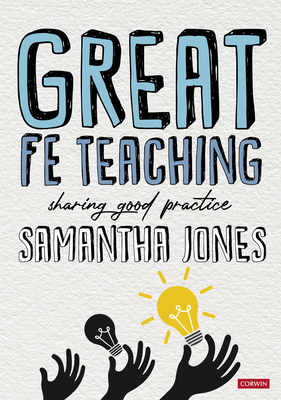 Coperta cărții 'Great Fe Teaching: Sharing Good Practice - Samantha Jones'