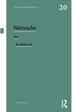 Coperta cărții 'Nietzsche for Architects - Lucy Huskinson'