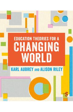 Coperta cărții 'Education Theories for a Changing World - Karl Aubrey'