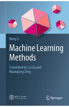 Coperta cărții 'Machine Learning Methods - Hang Li'
