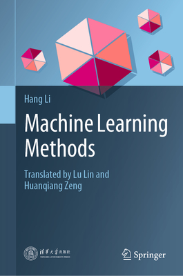 Coperta cărții 'Machine Learning Methods - Hang Li'
