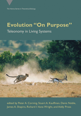 Coperta cărții 'Evolution on Purpose: Teleonomy in Living Systems - Peter A. Corning'
