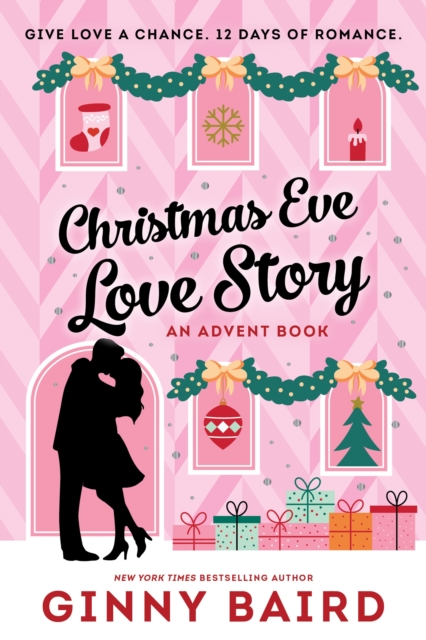 Coperta cărții 'Christmas Eve Love Story: An Advent Book - Ginny Baird'