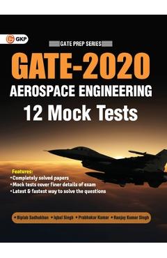 Coperta cărții 'GATE 2020 - Aerospace Engineering - 12 Mock Tests - Biplab Sadhukhan'