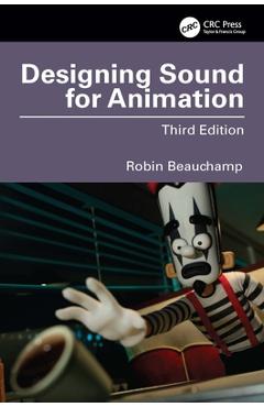 Coperta cărții 'Designing Sound for Animation - Robin Beauchamp'