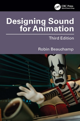 Coperta cărții 'Designing Sound for Animation - Robin Beauchamp'