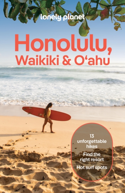 Coperta cărții 'Lonely Planet Honolulu Waikiki & Oahu - Lonely Planet'