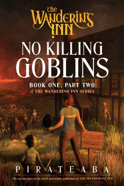 Coperta cărții 'No Killing Goblins: Book One, Part Two of the Wandering Inn Series -'