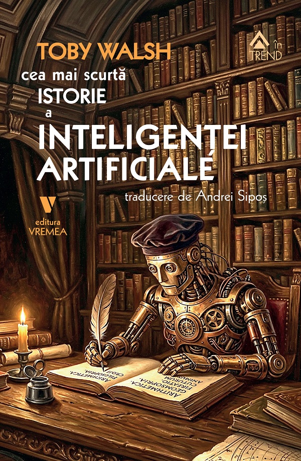 Coperta cărții 'Cea mai scurta istorie a inteligentei artificiale - Toby Walsh'