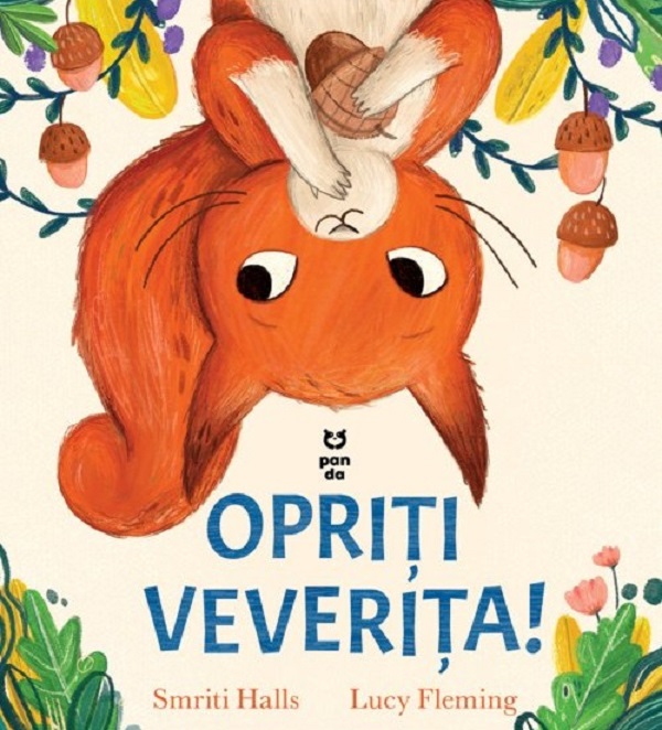 Coperta cărții 'Opriți veverița! - Smriti Halls'