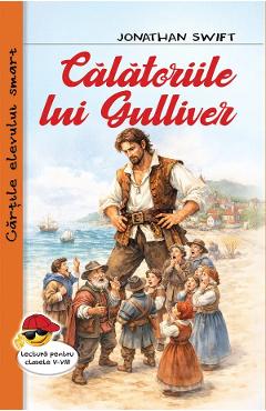 Calatoriile lui Gulliver - Jonathan Swift