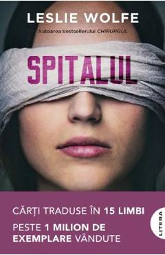 Coperta cărții 'Spitalul - Leslie Wolfe'