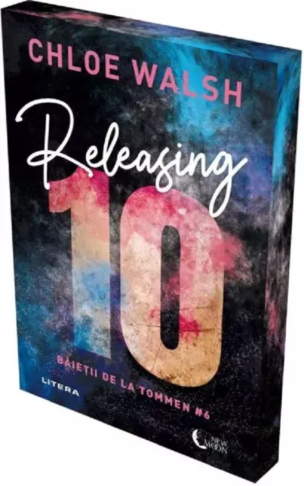 Coperta cărții 'Releasing 10. Seria Băieții de la Tommen Vol.6 - Chloe Walsh'