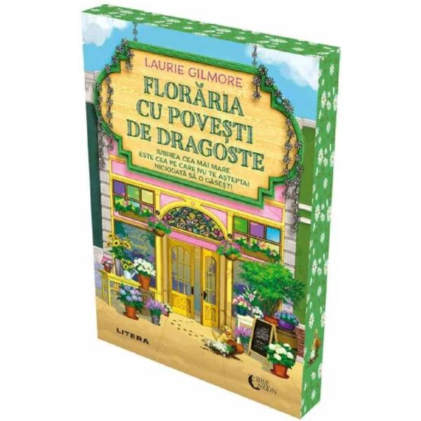 Floraria cu povesti de dragoste - Laurie Gilmore