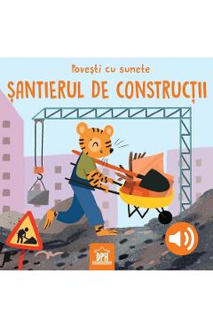 Coperta cărții 'Povești cu sunete. Șantierul de construcții - Giulia Pesavento'